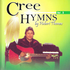 Cree Hymns Vol.3